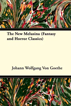 The New Melusina (Fantasy and Horror Classics) poster