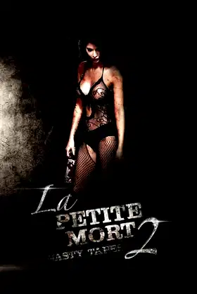 La Petite Mort 2: Nasty Tapes poster