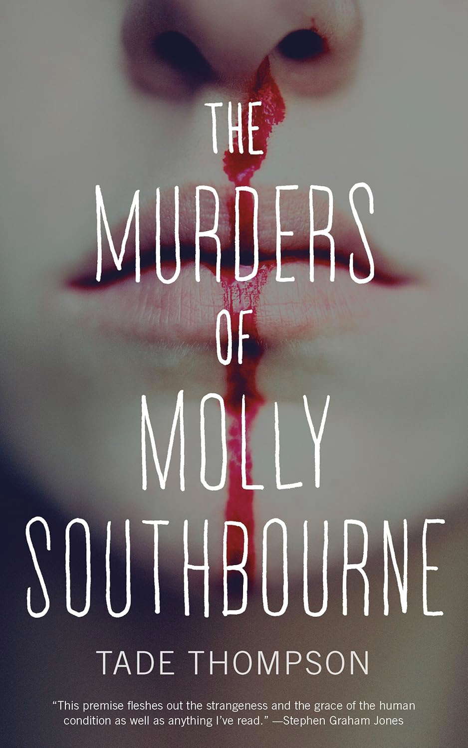 The Murders of Molly Southbourne (The Molly Southbourne Trilogy, 1) poster