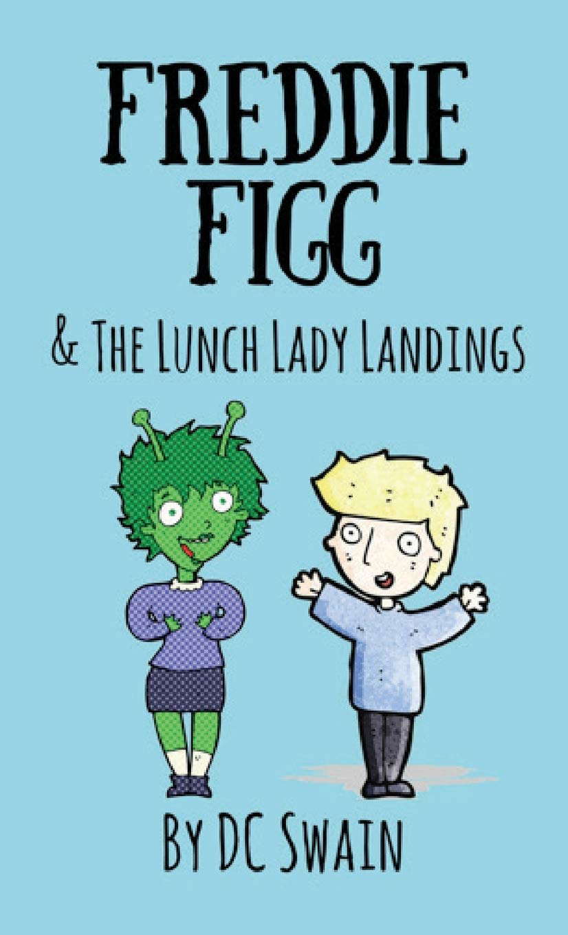 Freddie Figg & the Lunch Lady Landings poster