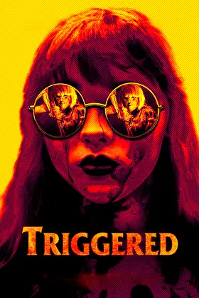 Triggered poster