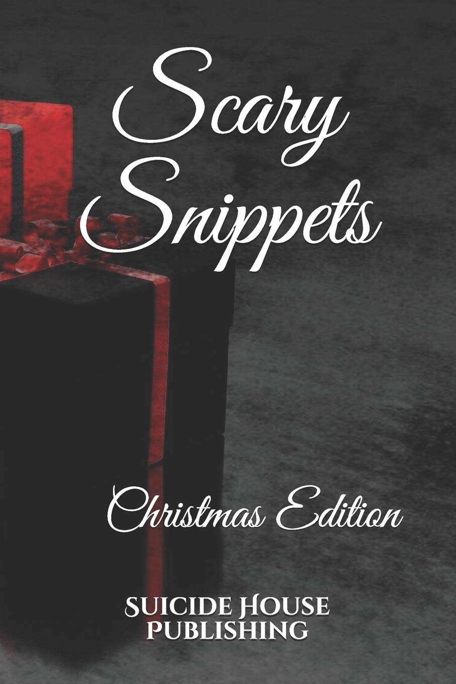 Scary Snippets: Christmas Edition poster