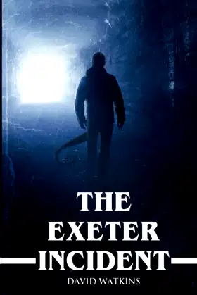 The Exeter Incident poster