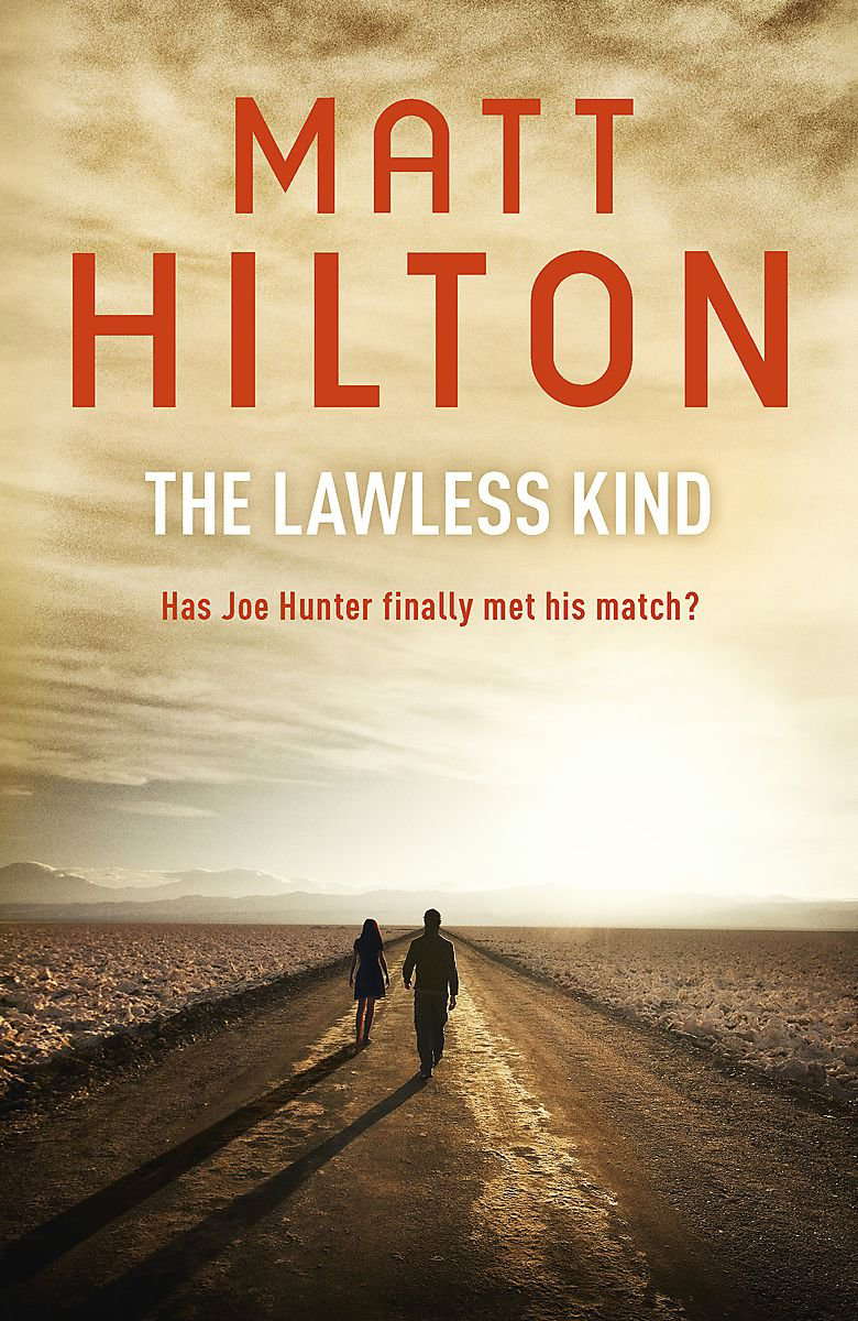 The Lawless Kind: The ninth Joe Hunter thriller poster
