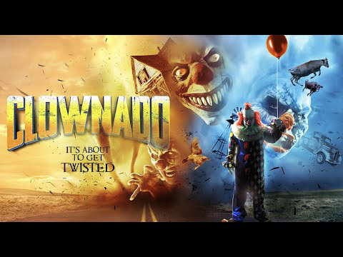 Clownado - Official Trailer