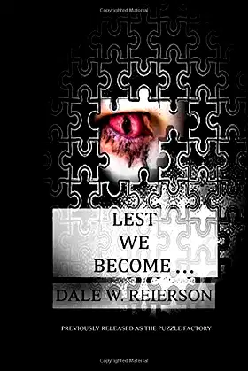 Lest We Become... poster