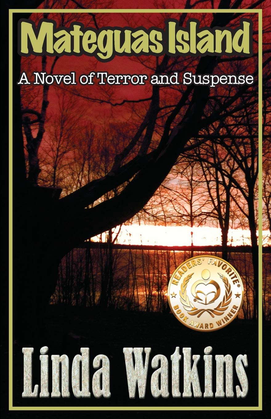 Mateguas Island: A Novel of Terror and Suspense poster