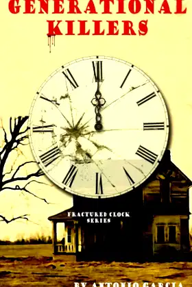 Generational Killers (Fractured Clock) poster