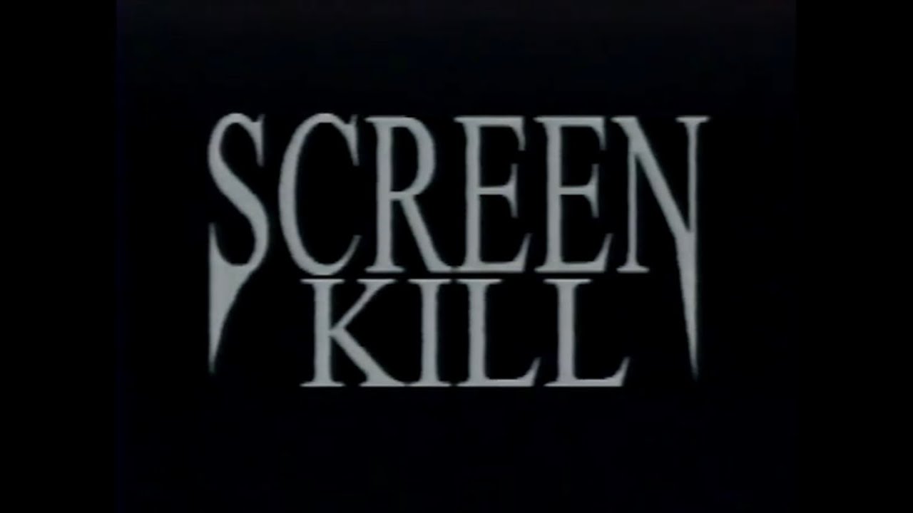 Poster for Screen Kill