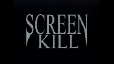 SCREEN KILL (1997) Trailer [#screenkilkl #screenkilltrailer] poster