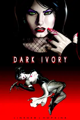 Dark Ivory Limited Edition HC poster