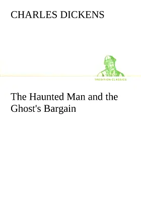 The Haunted Man and the Ghost's Bargain poster