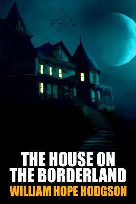 The House on the Borderland poster