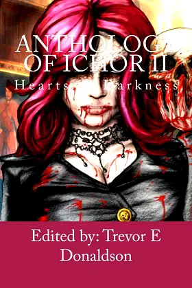 Anthology of Ichor: Hearts of Darkness poster