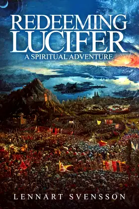 Redeeming Lucifer: A spiritual adventure poster
