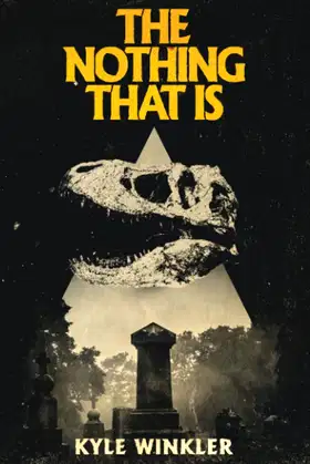 The Nothing That Is poster