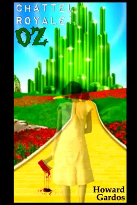Chattel Royale: Oz poster