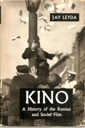 Kino: History of the Russian and Soviet Film poster