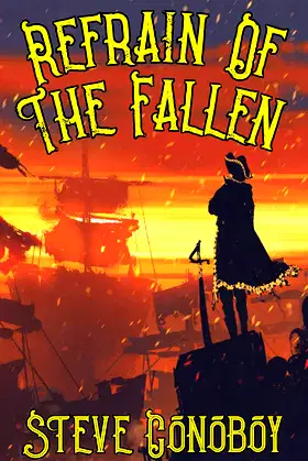 Refrain Of The Fallen (Pieces Of Eight Book 3) poster