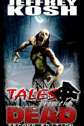 Tales from the Dead - Second Edition poster