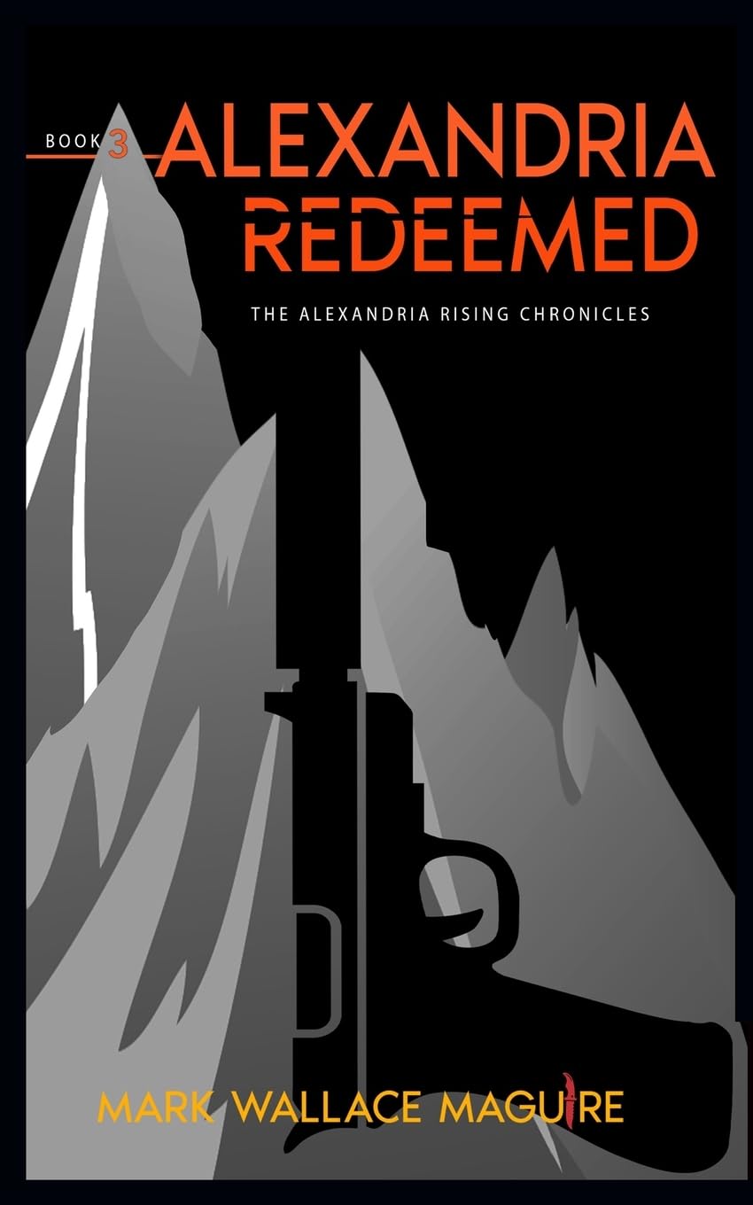 Alexandria Redeemed: Book 3 of The Alexandria Rising Chronicles poster
