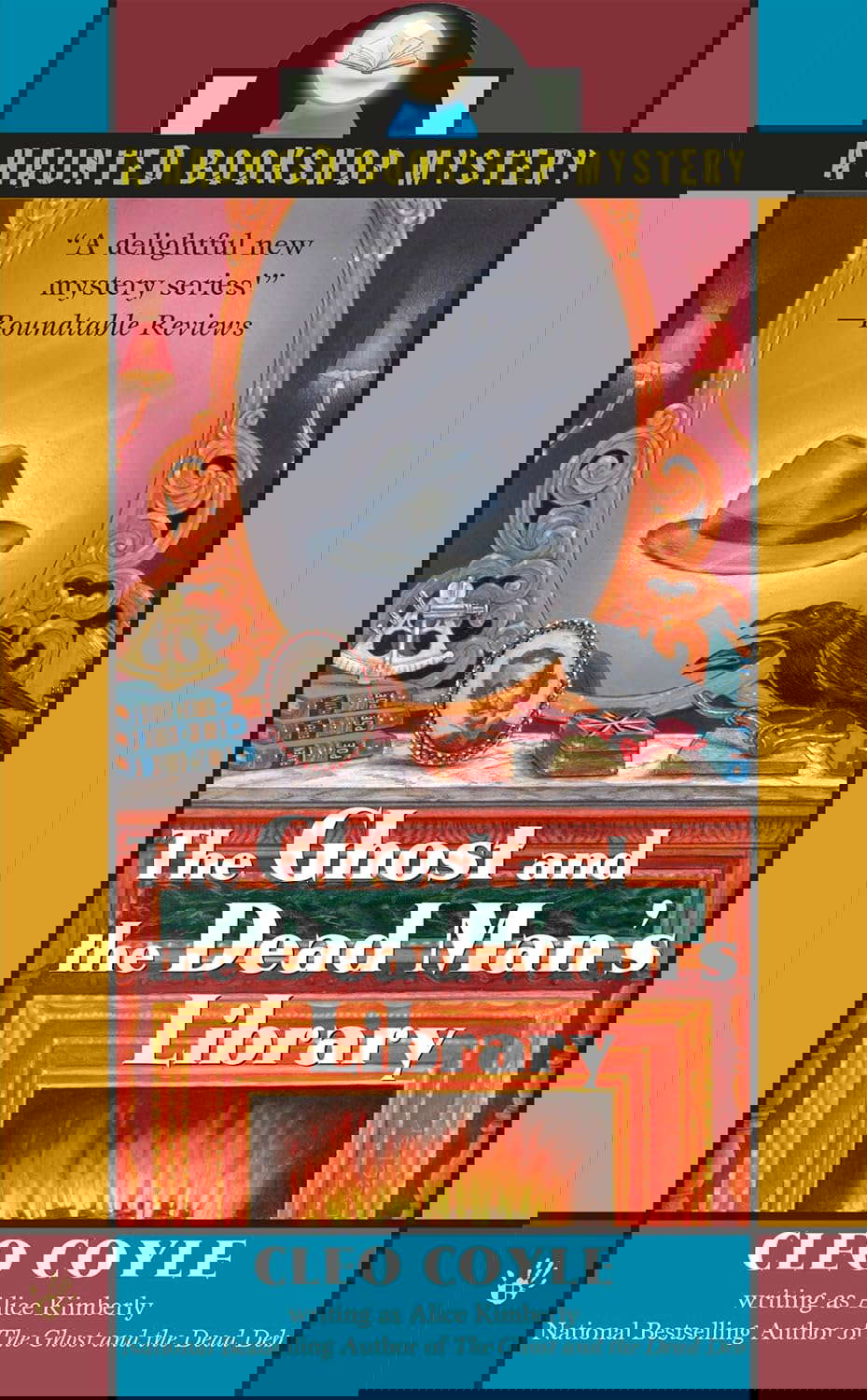 The Ghost and the Dead Man's Library (Haunted Bookshop Mystery Book 3) poster