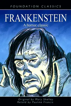 Frankenstein (Foundation Classics) poster