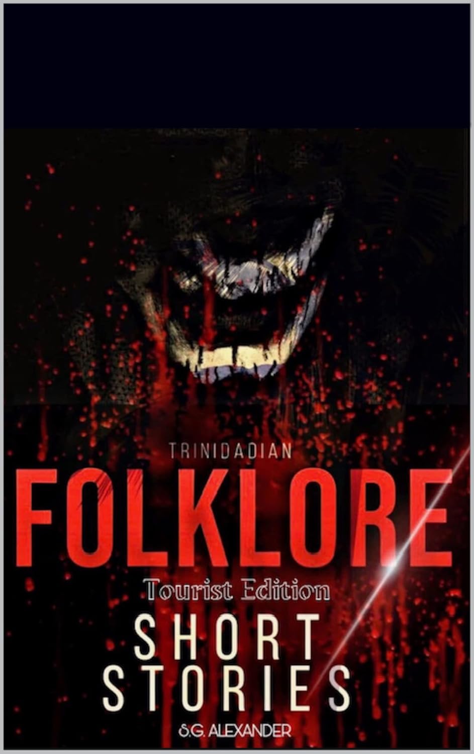 Trinidadian Folklore: Short Stories : Tourist Edition poster