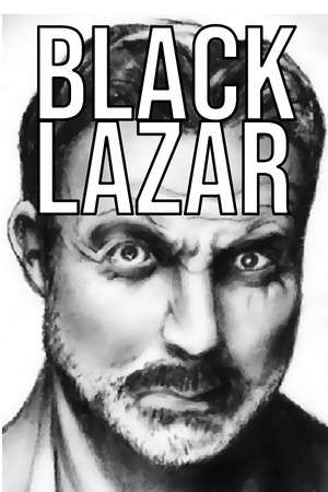 Black Lazar poster