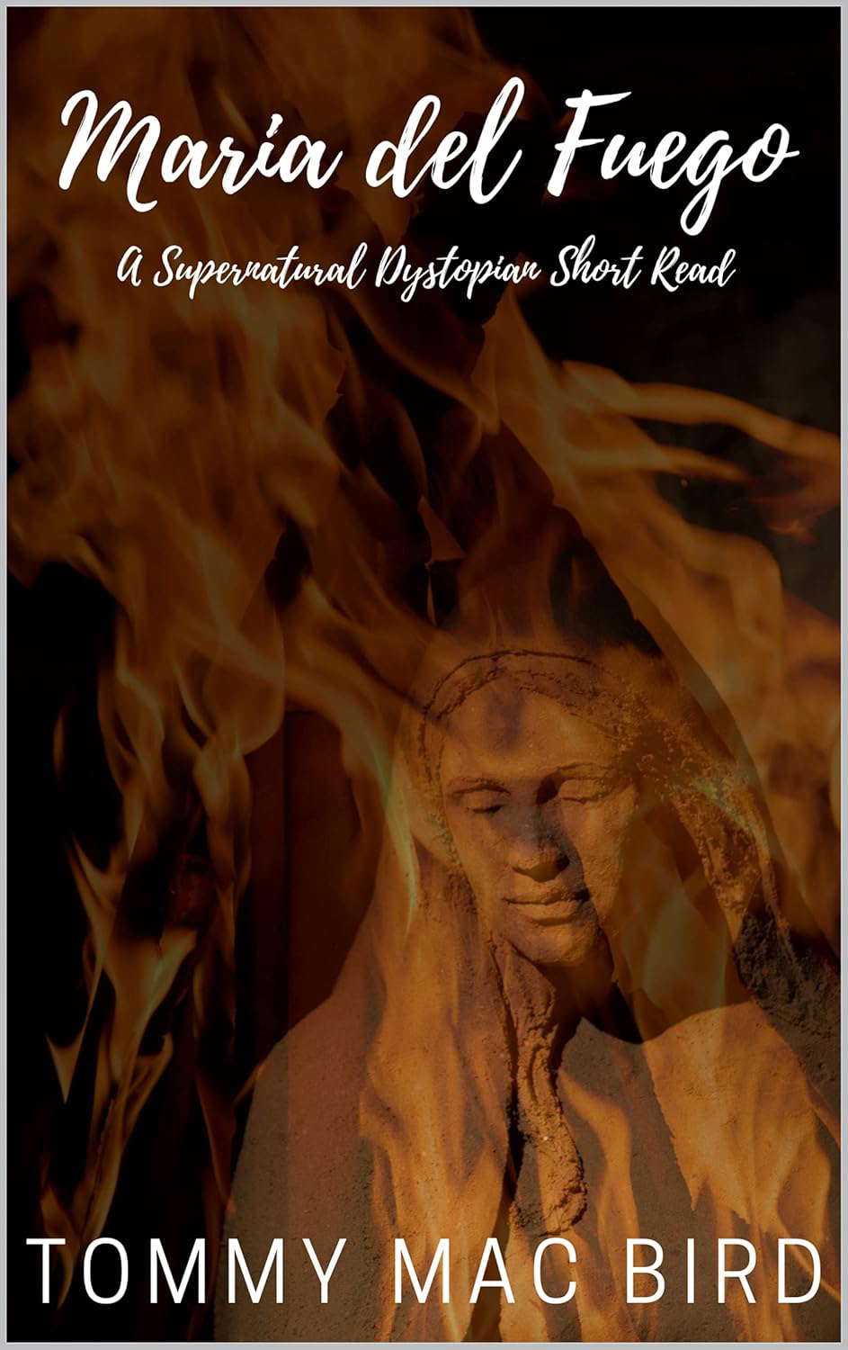 Maria del Fuego: A Supernatural Dystopian Short poster