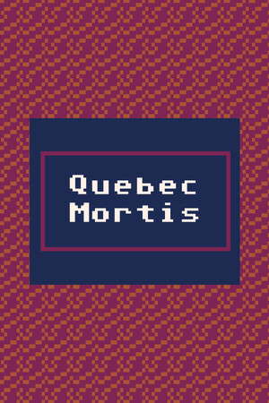 Quebec Mortis poster