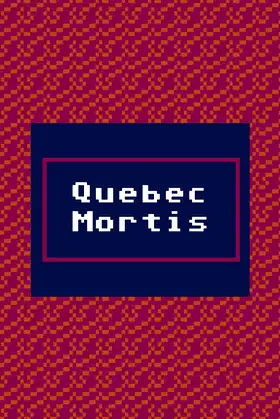 Quebec Mortis poster