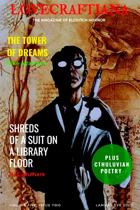 Lovecraftiana: Vol 5, Issue 2, Lammas Eve 2020 poster