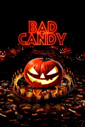 Bad Candy poster