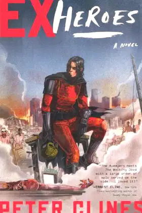 Ex-Heroes (Turtleback School & Library Binding Edition) poster