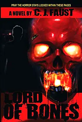 The Lord of Bones: A Horror Novel poster
