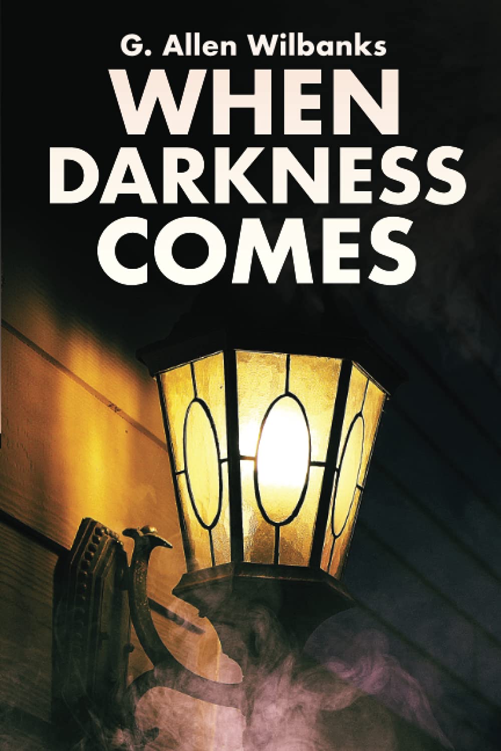 When Darkness Comes poster