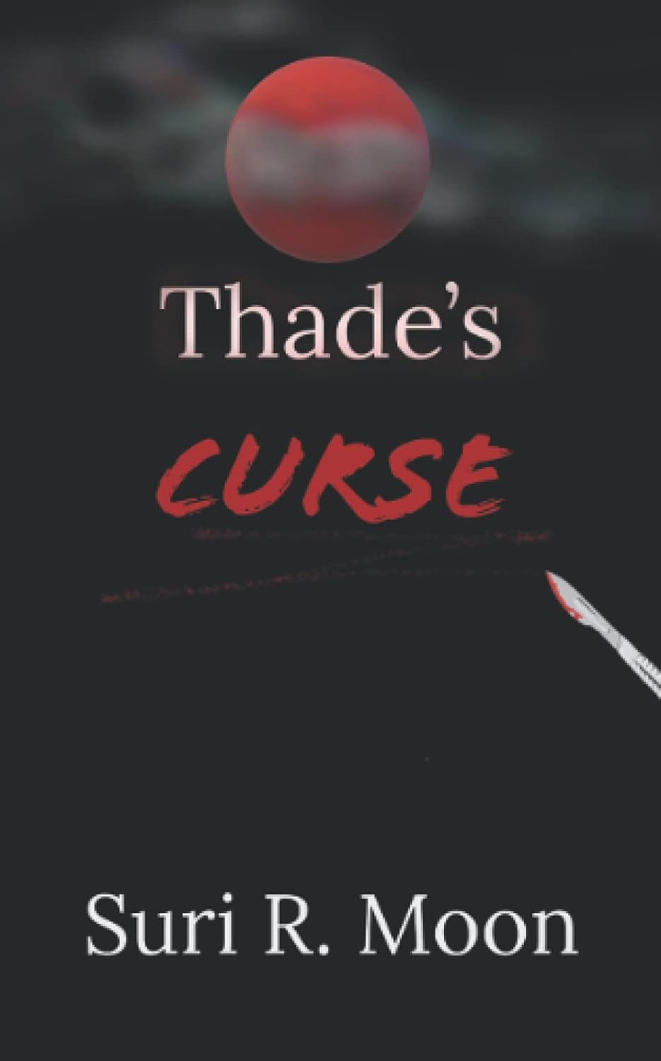 Thade's Curse: Novella #1 poster
