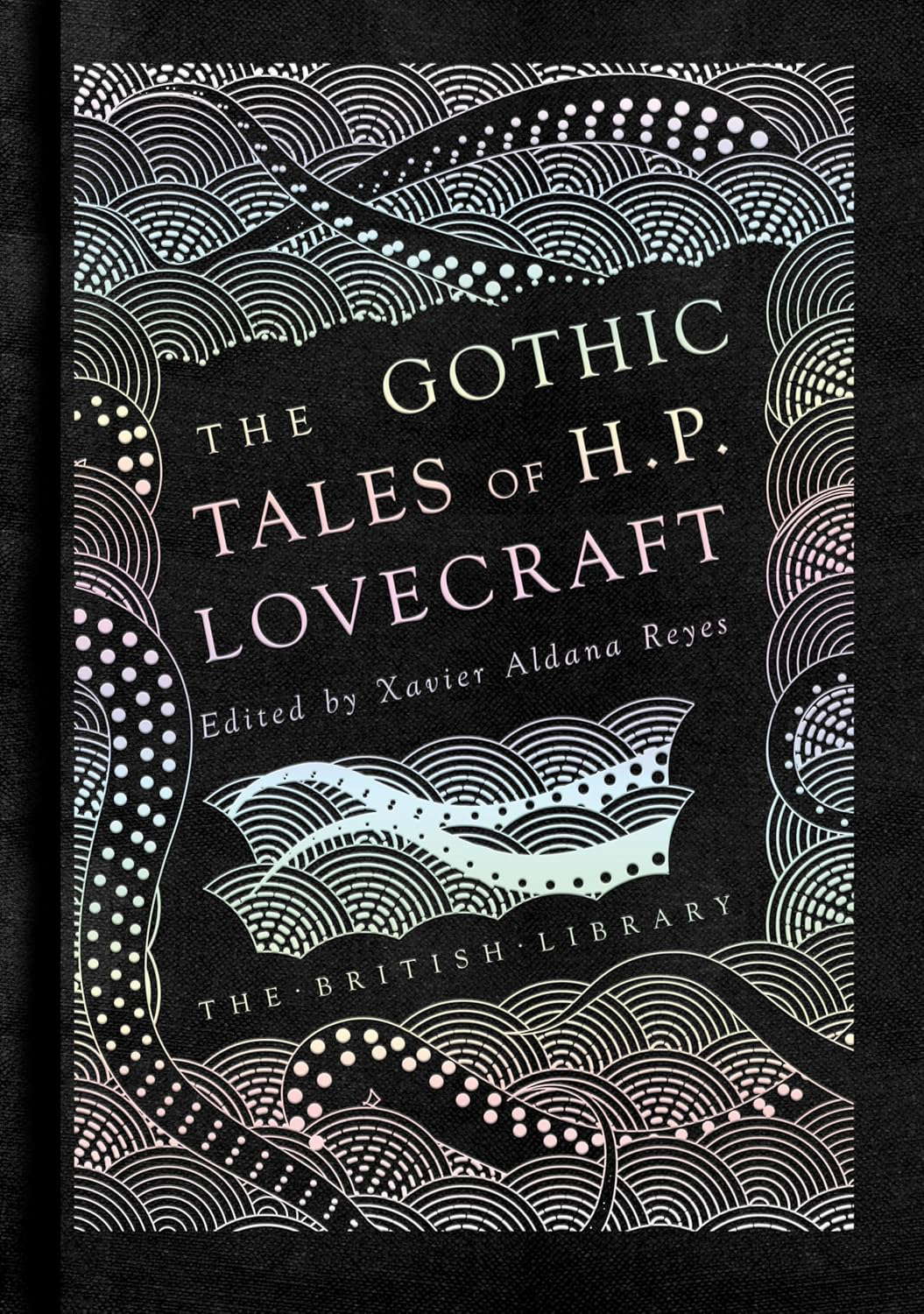 The Gothic Stories of H. P. Lovecraft (British Library Hardback Classics) poster
