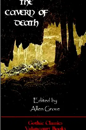 The Cavern of Death (Gothic Classics) (Valancourt e-Books) poster