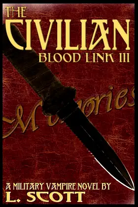 Blood Link III: The Civilian (The Blood Link Series Book 3) poster