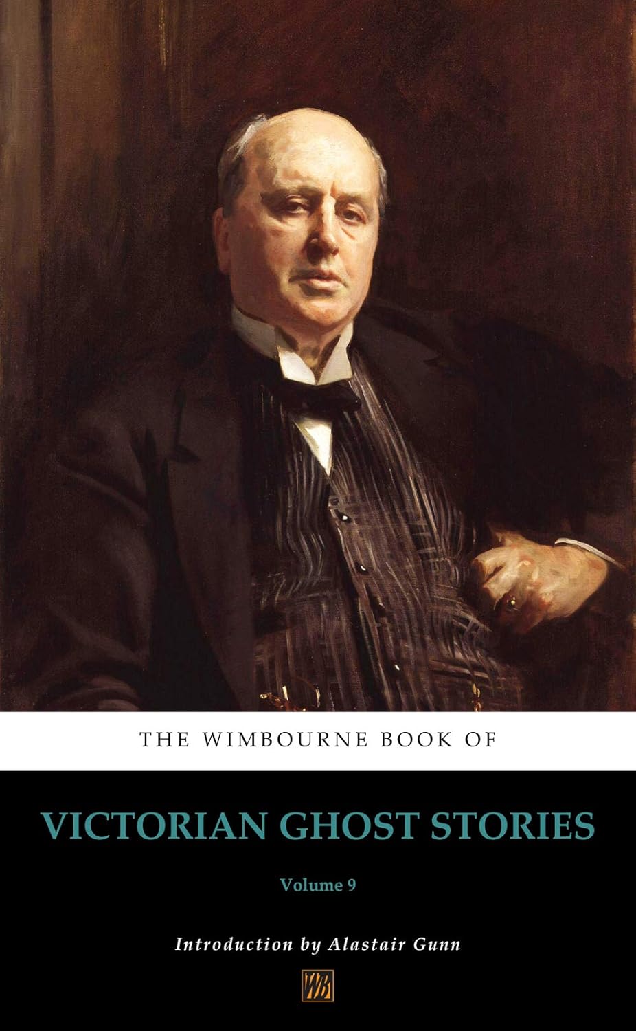 The Wimbourne Book of Victorian Ghost Stories: Volume 9 poster