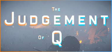 The Judgement of Q capsule
