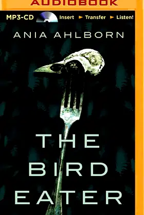 Bird Eater, The poster