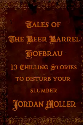 Tales of The Beer Barrel Hofbrau poster