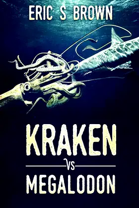 Kraken vs. Megalodon poster