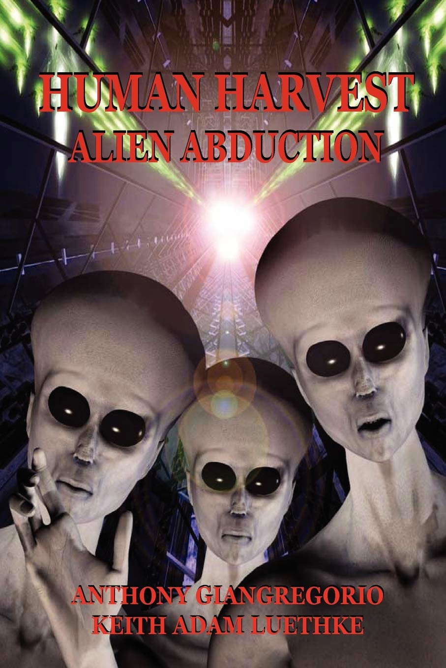 Human Harvest: Alien Abduction poster