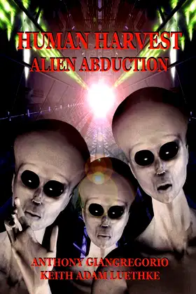 Human Harvest: Alien Abduction poster