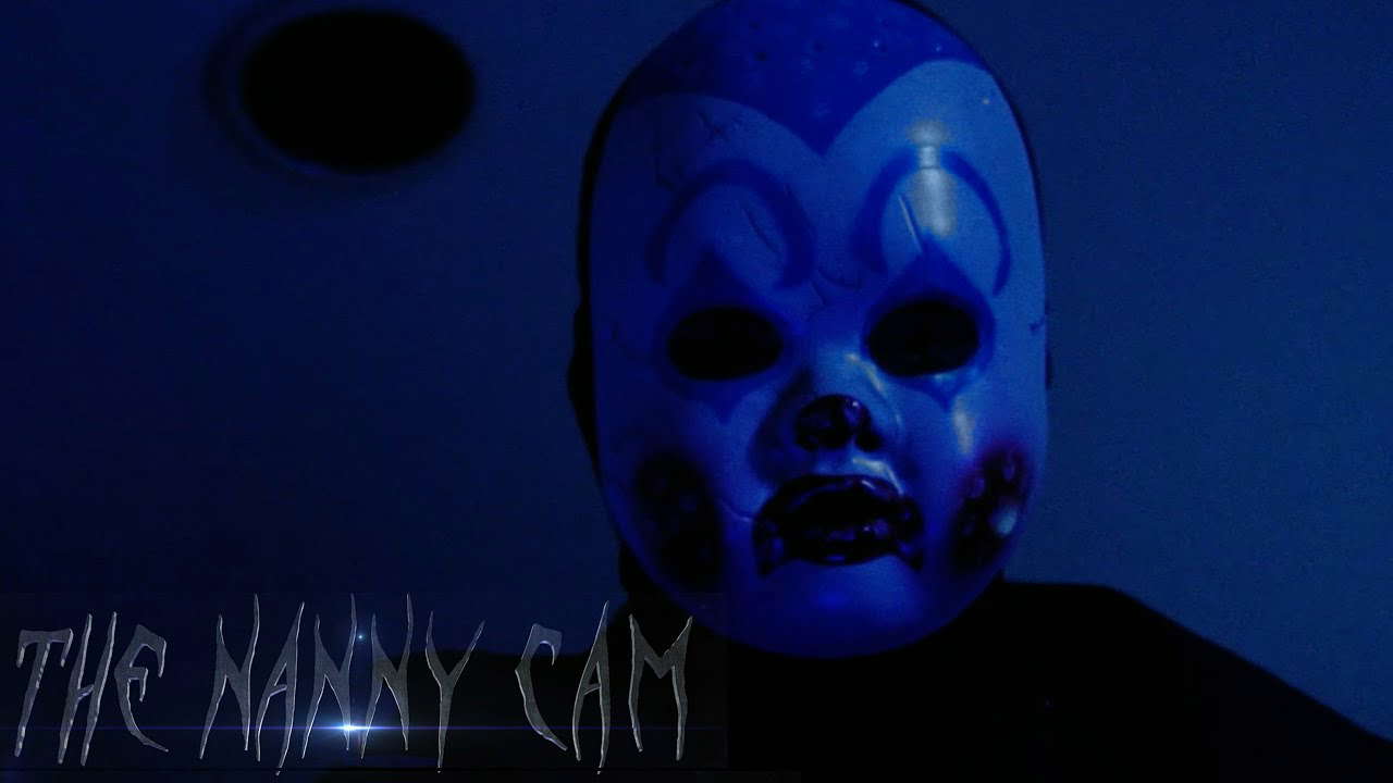 "THE NANNY CAM" |  Horror/Thriller Short Film