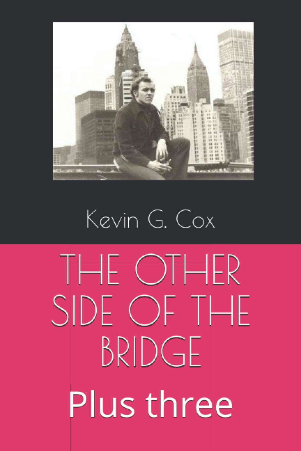 THE OTHER SIDE OF THE BRIDGE: Plus three poster